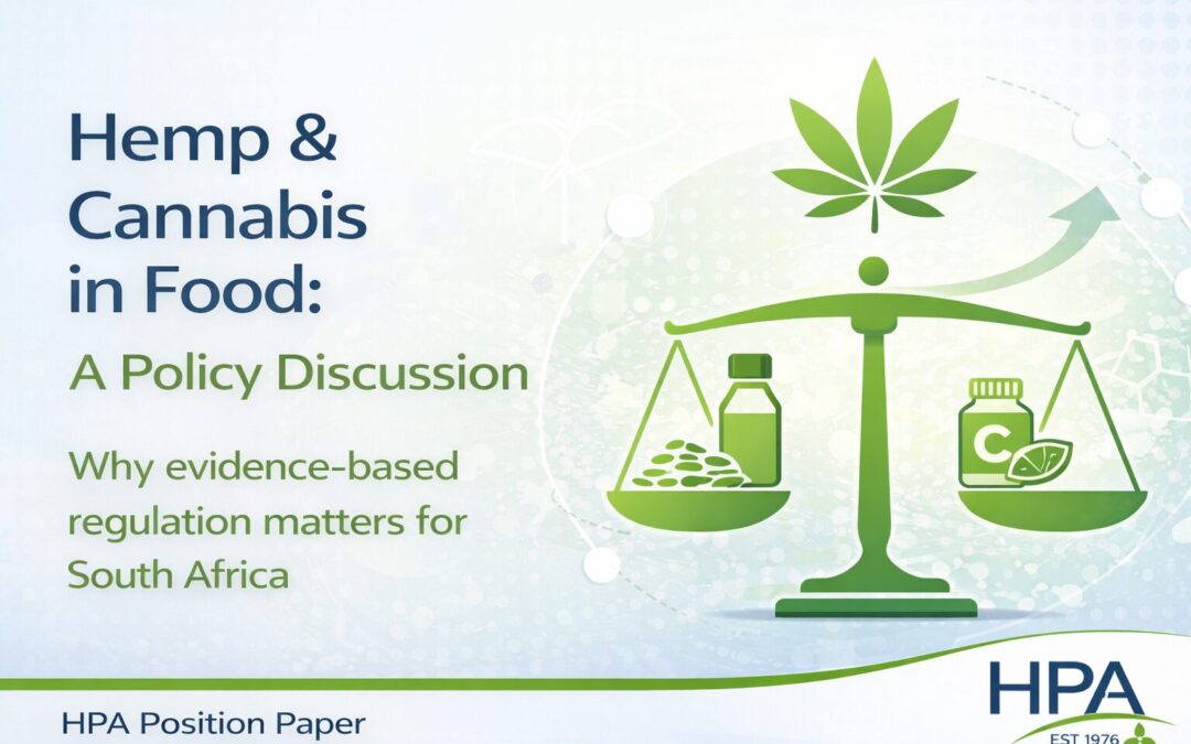 POSITION PAPER: HEALTH PRODUCTS ASSOCIATION (HPA) REGARDING THE BAN ON CANNABIS SATIVA AND HEMP IN FOODSTUFFS