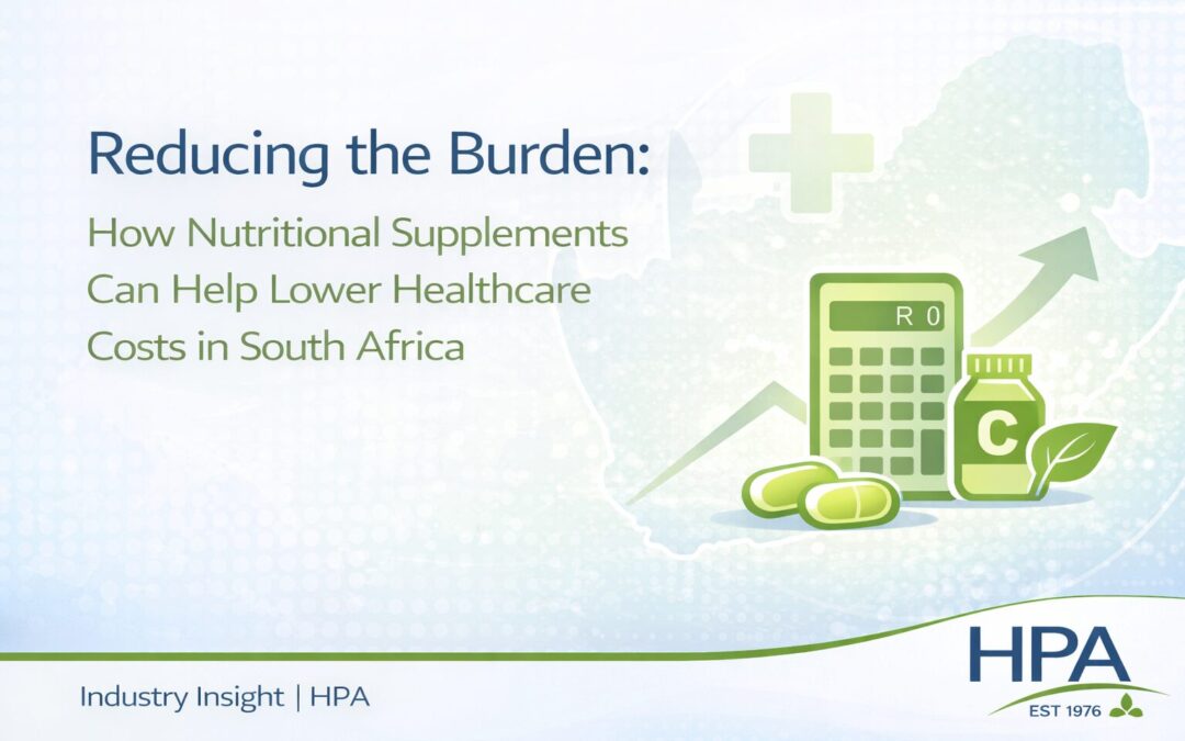 Reducing the Burden: How Nutritional Supplements Can Help Lower Healthcare Costs in South Africa